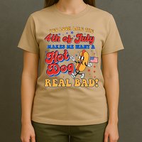 Retro You Look Like The 4th Of July Makes Me Want A Hot Dog Real Bad T-Shirt