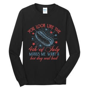 Retro You Look Like The 4th Of July Makes Me Want A Hot Dog Tall Long Sleeve T-Shirt