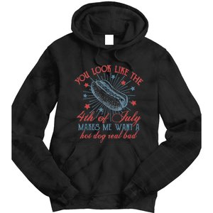 Retro You Look Like The 4th Of July Makes Me Want A Hot Dog Tie Dye Hoodie