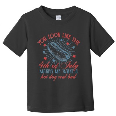 Retro You Look Like The 4th Of July Makes Me Want A Hot Dog Toddler T-Shirt