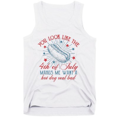 Retro You Look Like The 4th Of July Makes Me Want A Hot Dog Tank Top