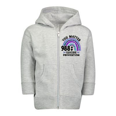 Rainbow You Matter 988 Suicide Prevention Awareness Ribbon Toddler Zip Fleece Hoodie