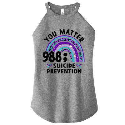 Rainbow You Matter 988 Suicide Prevention Awareness Ribbon Women's Perfect Tri Rocker Tank