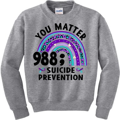 Rainbow You Matter 988 Suicide Prevention Awareness Ribbon Kids Sweatshirt