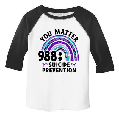 Rainbow You Matter 988 Suicide Prevention Awareness Ribbon Toddler Fine Jersey T-Shirt