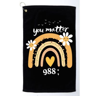 Rainbow You Matter 988 Suicide Prevention Awareness Ribbon Gift Golf Towel