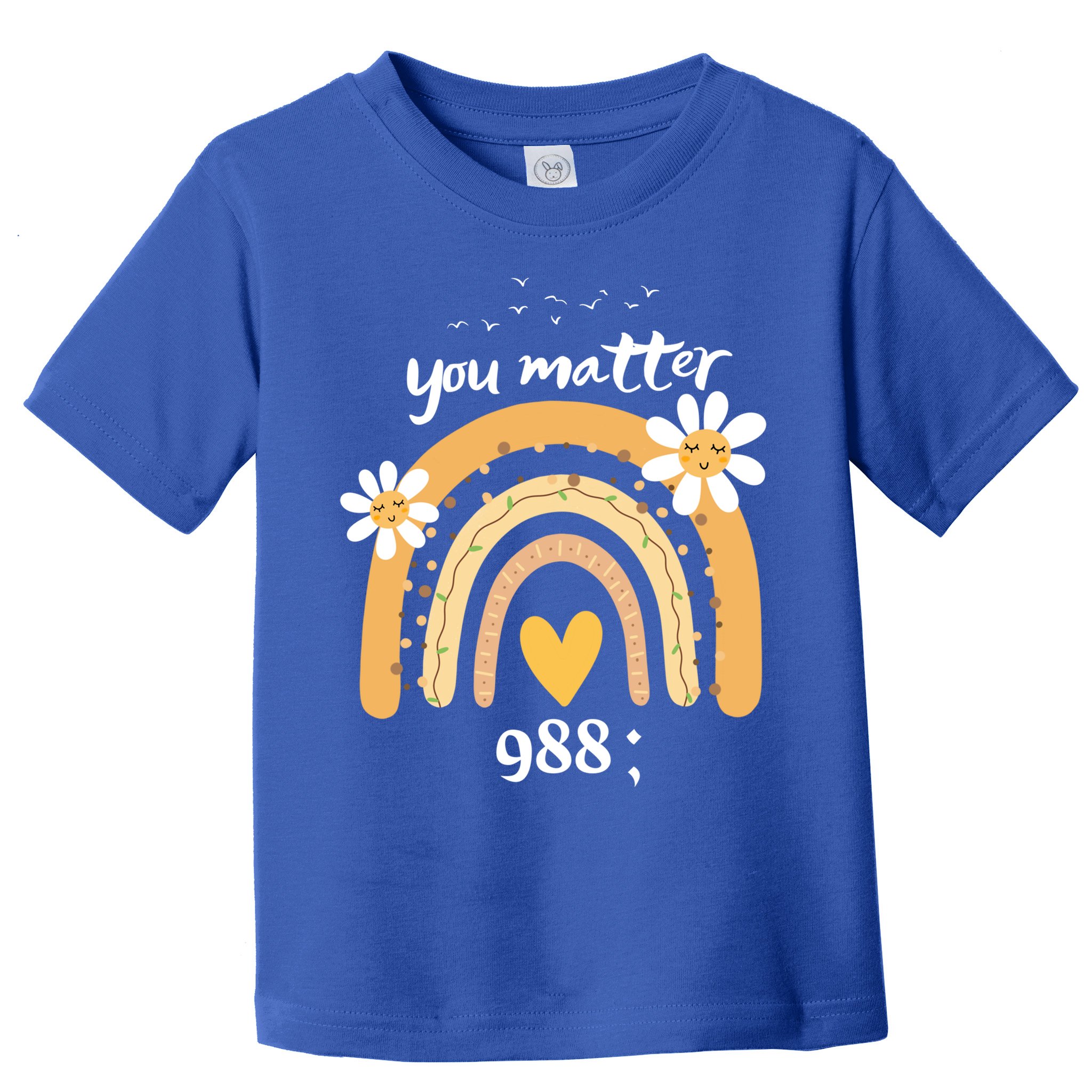 Rainbow You Matter 988 Suicide Prevention Awareness Ribbon Gift Toddler T-Shirt