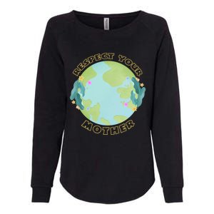 Respect Your Mother Earth Yellow Gift Womens California Wash Sweatshirt