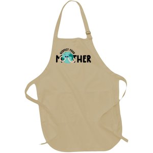 Respect Your Mother Earth Meaningful Gift Earth Day 52nd Anniversary Gift Full-Length Apron With Pockets