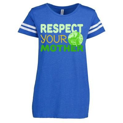 Respect Your Mother Funny Earth Day Gift Enza Ladies Jersey Football T-Shirt