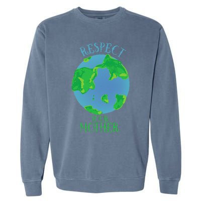 Respect Your Mother Earth Day Artistic Earth Garment-Dyed Sweatshirt