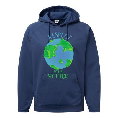 Respect Your Mother Earth Day Artistic Earth Performance Fleece Hoodie