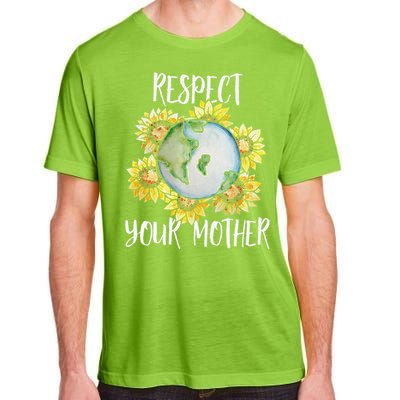 Respect Your Mother Earth Day Floral Sunflower Earth Adult ChromaSoft Performance T-Shirt