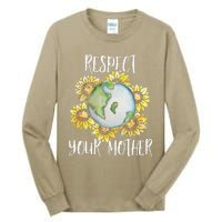 Respect Your Mother Earth Day Floral Sunflower Earth Tall Long Sleeve T-Shirt