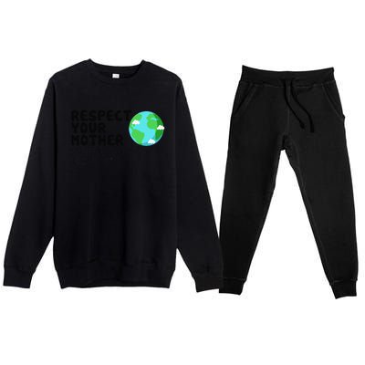 Respect Your Mother, Earth Day Premium Crewneck Sweatsuit Set