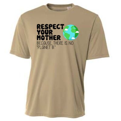 Respect Your Mother, Earth Day Cooling Performance Crew T-Shirt