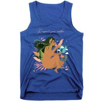 Respect Your Mother Cute Gift Earth Day Gift Gift Tank Top