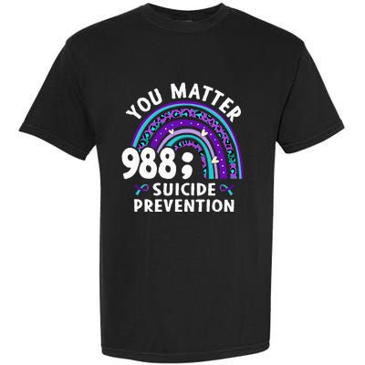 Rainbow You Matter 988 Suicide Prevention Awareness Ribbon Garment-Dyed Heavyweight T-Shirt