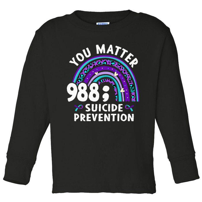 Rainbow You Matter 988 Suicide Prevention Awareness Ribbon Toddler Long Sleeve Shirt