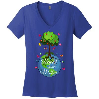 Respect Your Mother Earth Day Design Funny Gift Women's V-Neck T-Shirt