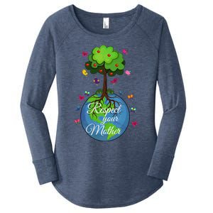 Respect Your Mother Earth Day Design Funny Gift Women's Perfect Tri Tunic Long Sleeve Shirt