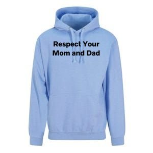 Respect Your Mom And Dad Mother And Father Gift Unisex Surf Hoodie