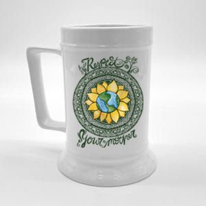 Respect Your Mother Earth Day Dala Gift Beer Stein