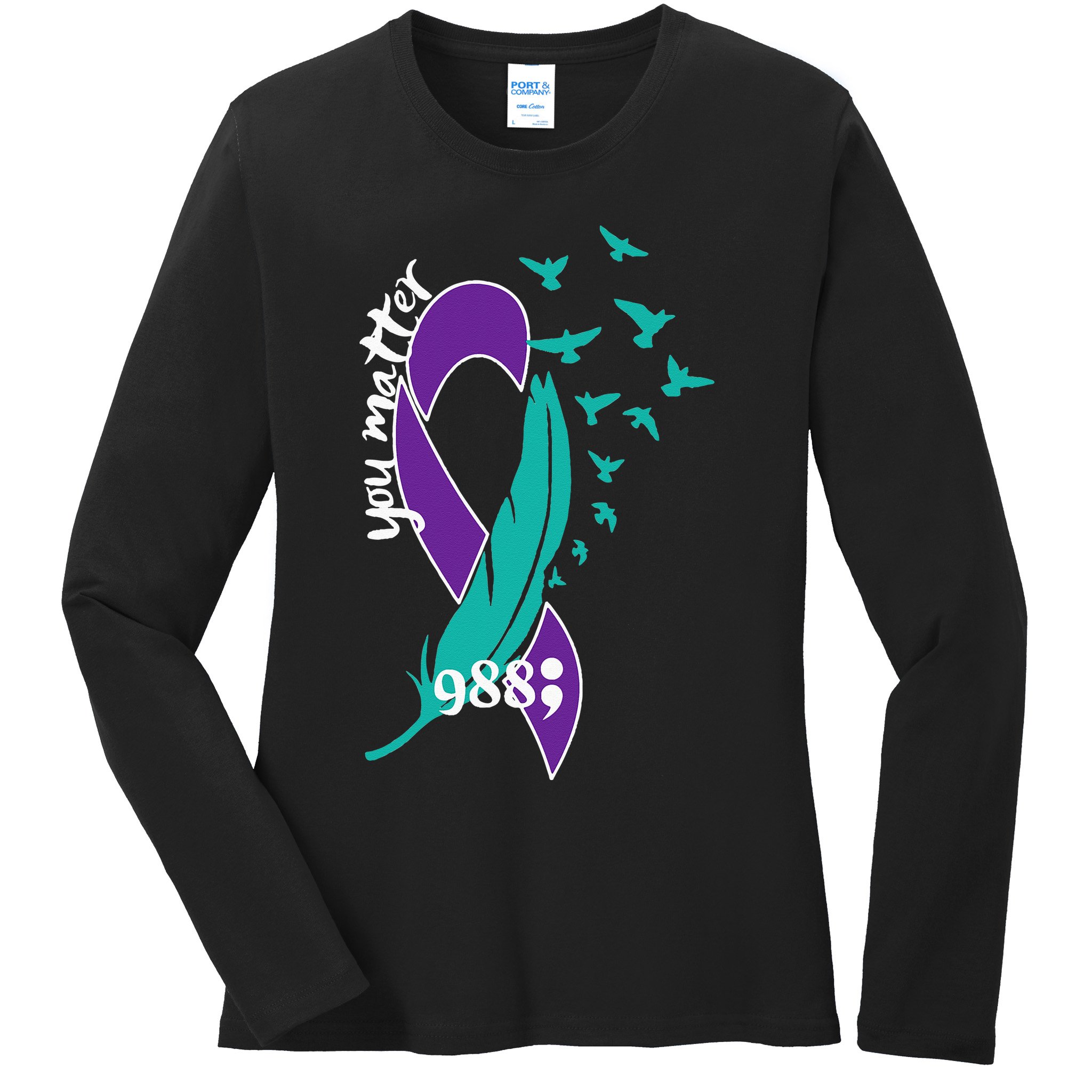 Rainbow You Matter 988 Suicide Prevention Awareness Ribbon Ladies Long Sleeve Shirt