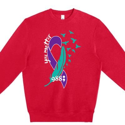 Rainbow You Matter 988 Suicide Prevention Awareness Ribbon Premium Crewneck Sweatshirt