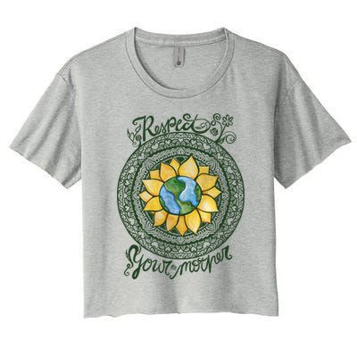 Respect Your Mother Earth Day Dala Gift Women's Crop Top Tee