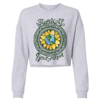 Respect Your Mother Earth Day Dala Gift Cropped Pullover Crew