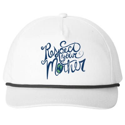 Respect Your Mother Earth Day Retro Gift Snapback Five-Panel Rope Hat