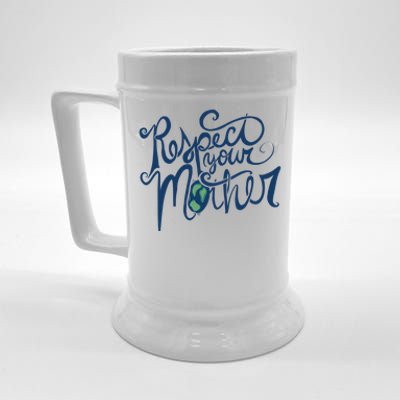 Respect Your Mother Earth Day Retro Gift Beer Stein