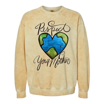 Respect Your Mother Earth Day Cool Gift Colorblast Crewneck Sweatshirt