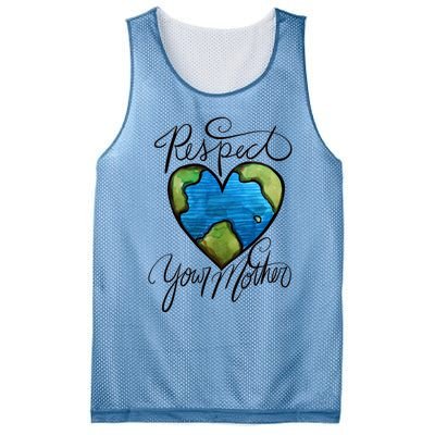 Respect Your Mother Earth Day Cool Gift Mesh Reversible Basketball Jersey Tank