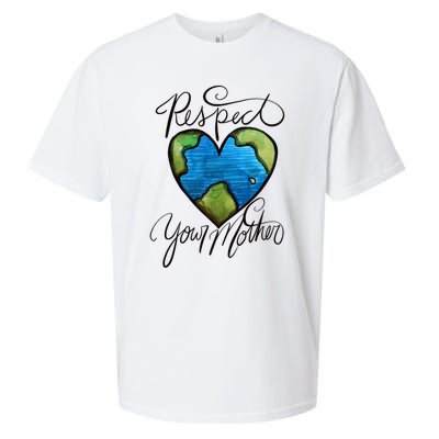 Respect Your Mother Earth Day Cool Gift Sueded Cloud Jersey T-Shirt