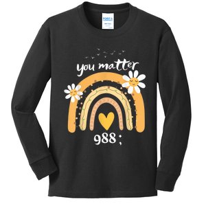 Rainbow You Matter 988 Suicide Prevention Awareness Ribbon Kids Long Sleeve Shirt