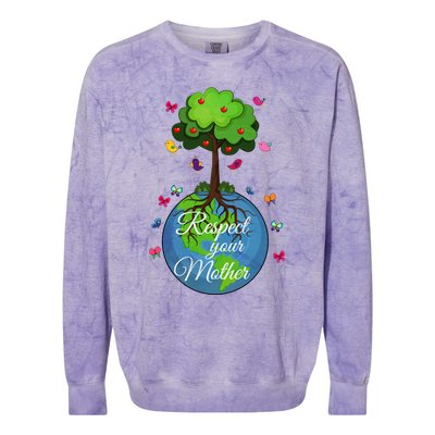 Respect Your Mother Earth Day Design Meaningful Gift Colorblast Crewneck Sweatshirt