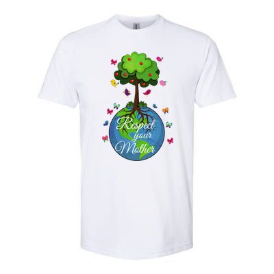 Respect Your Mother Earth Day Design Meaningful Gift Softstyle CVC T-Shirt