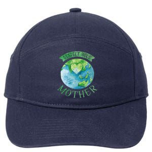 Respect Your Mother Earth Planet Day Green Environtalist Gift 7-Panel Snapback Hat