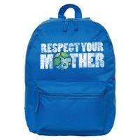 Respect Your Mother Earth Gift 16 in Basic Backpack