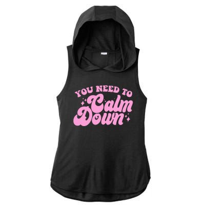 Retro You Need To Calm Down Ladies PosiCharge Tri-Blend Wicking Draft Hoodie Tank