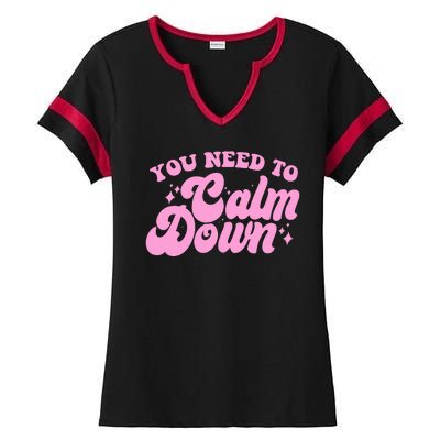 Retro You Need To Calm Down Ladies Halftime Notch Neck Tee