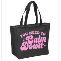 Retro You Need To Calm Down Zip Tote Bag