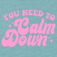 Retro You Need To Calm Down Sueded Cloud Jersey T-Shirt