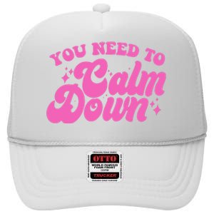 Retro You Need To Calm Down High Crown Mesh Back Trucker Hat