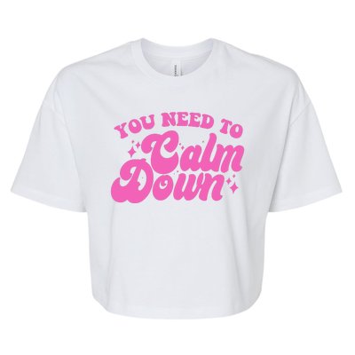 Retro You Need To Calm Down Bella+Canvas Jersey Crop Tee