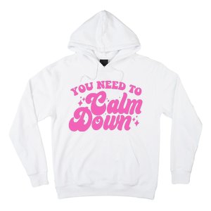 Retro You Need To Calm Down Hoodie