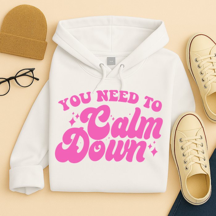 Retro You Need To Calm Down Hoodie
