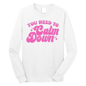 Retro You Need To Calm Down Long Sleeve Shirt